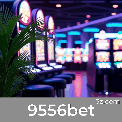 9556bet: Rápido Download e Uso Fácil no Brasil