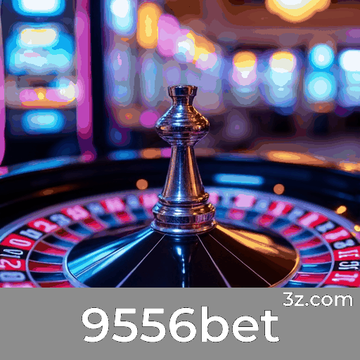9556bet: Plataforma de Comunidade e Conexões Envolventes
