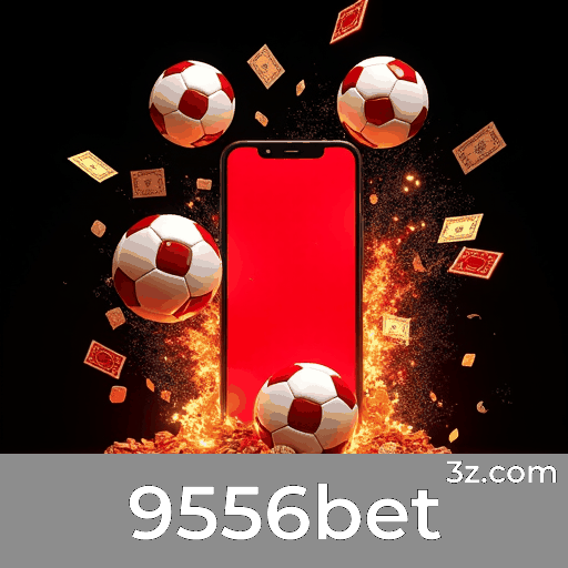 9556bet: Cassino Premiado e Apostas Seguras
